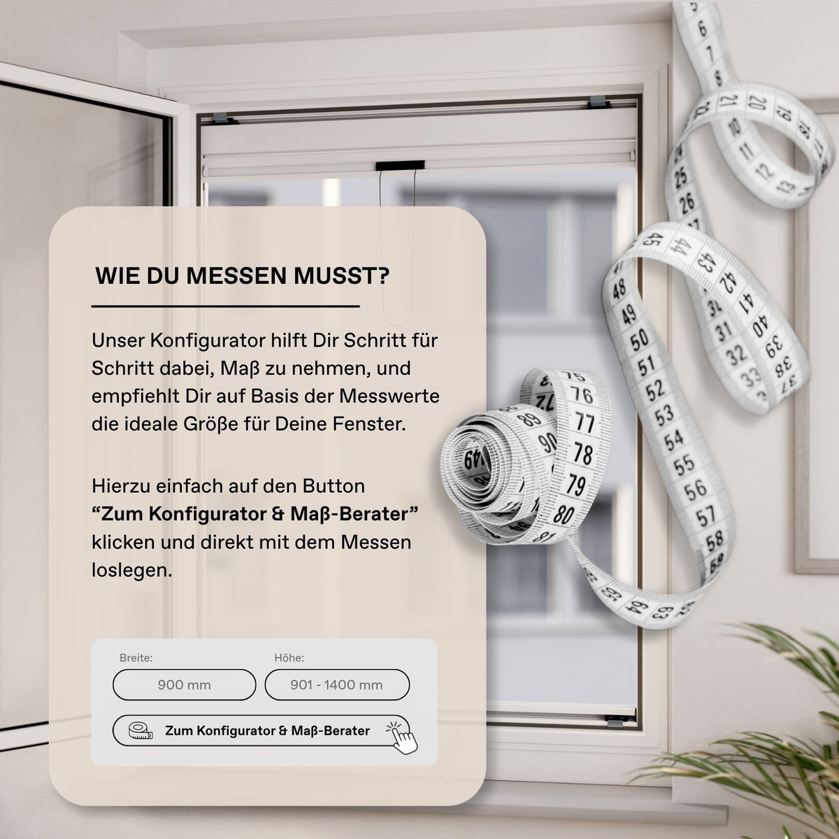 Hinweis auf den Konfigurator zur einfachen Schritt für Schritt Messanleitung 